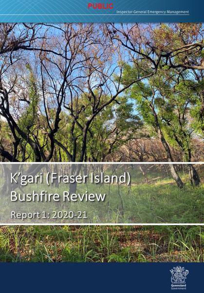 Cover of the K'gari Fraser Island Bushfire Review Report.